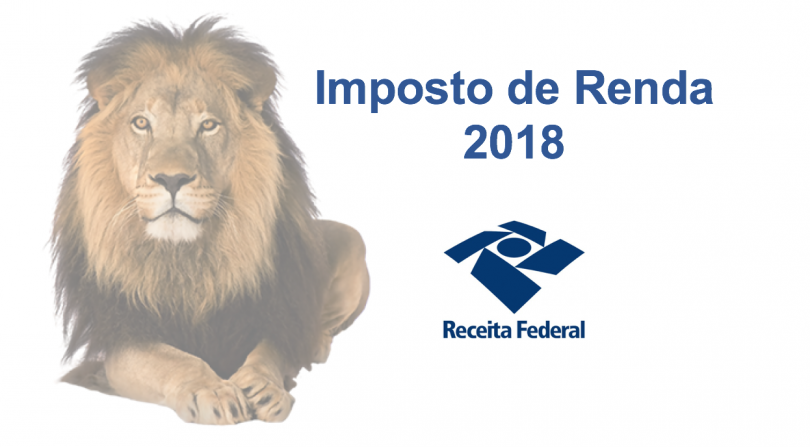 Programa gerador da declaração do IRPF 2018 tem novidades de preenchimento