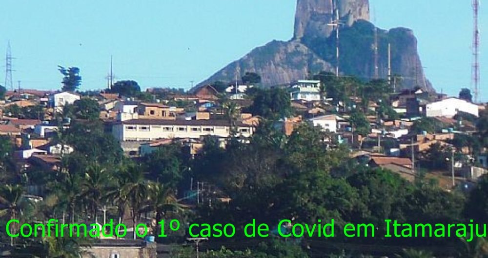 Itamaraju confirma o 1º caso de coronavírus