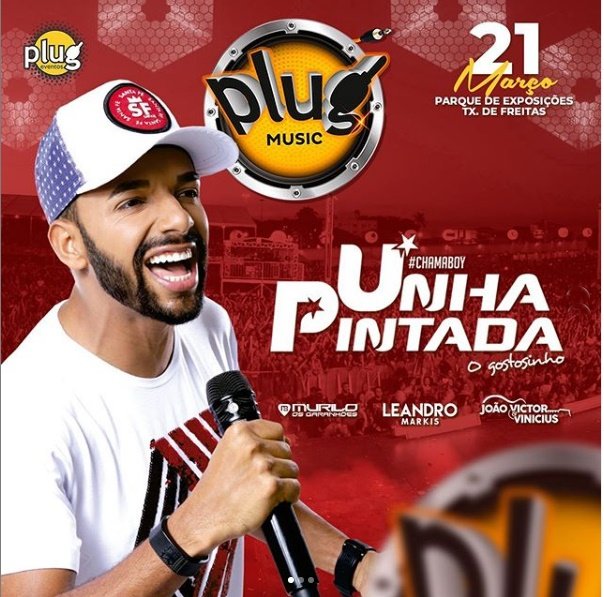 Show da Banda Unha Pintada é cancelado em Teixeira de Freitas